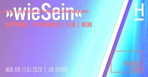 Metavier – Happening – wieSein